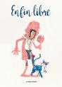 Enfin Libre - Preview