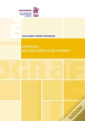 Capa do artigo Enfiteusis: Negocio Jurídico De Fomento