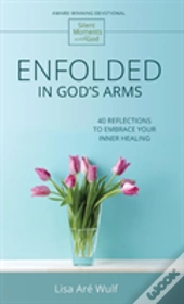 Enfolded In God'S Arms