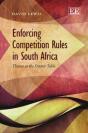 Enforcing Competition Rules In South Africa - Preview
