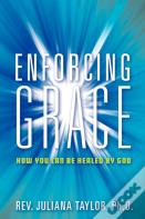 Enforcing Grace