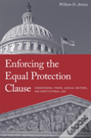 Enforcing The Equal Protection Clause