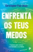 Enfrenta os Teus  Medos