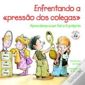 Enfrentando a «Pressão dos Colegas»