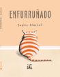 Enfurruñado - Preview