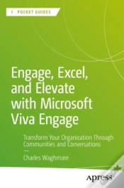 Capa do artigo Engage, Excel, And Elevate With Microsoft Viva Engage