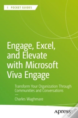 Capa do artigo Engage, Excel, And Elevate With Microsoft Viva Engage