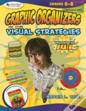 Capa do artigo Engage The Brain: Graphic Organizers And Other Visual Strategies, Language Arts, Grades 6â€“8