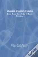 Engaged Decision Making