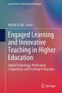 Engaged Learning And Innovative Teaching In Higher Education - Preview