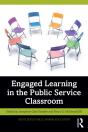 Engaged Learning In The Public Service Classroom - Preview