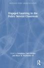 Engaged Learning In The Public Service Classroom - Preview