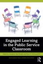 Engaged Learning In The Public Service Classroom - Preview