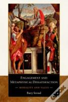 Engagement And Metaphysical Dissatisfaction