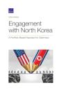 Engagement With North Korea - Preview