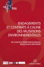 Engagements Et Contrats À L'Aune Des Mutations Environnementales - Preview