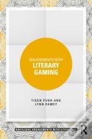 Engagements With Literary Gaming