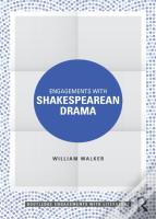 Engagements With Shakespearean Drama