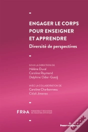 Capa do artigo Engager Le Corps Pour Enseigner Et Apprendre
