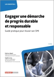 Capa do artigo Engager Une Démarche De Progrès Durable Et Responsable : Guide Pratique Pour Réussir Son Smi (2e Édition)