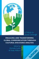 Engaging And Transforming Global Communication Through Cultural Discourse Analysis