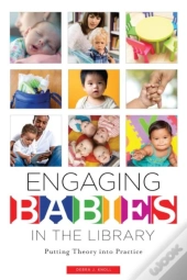 Engaging Babies In The Library