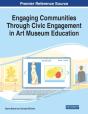 Engaging Communities Through Civic Engagement In Art Museum Education - Preview