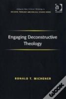 Engaging Deconstructive Theology