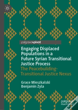Capa do artigo Engaging Displaced Populations In A Future Syrian Transitional Justice Process