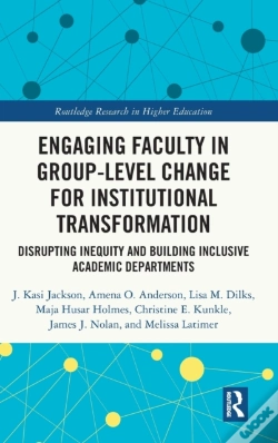 Capa do artigo Engaging Faculty In Group-Level Change For Institutional Transformation