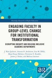 Capa do artigo Engaging Faculty In Group-Level Change For Institutional Transformation