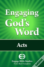 Engaging God'S Word: Acts