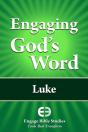Engaging God'S Word: Luke - Preview