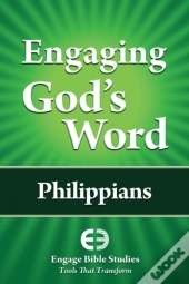 Engaging God'S Word: Philippians