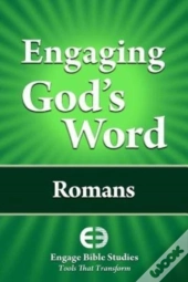Engaging God'S Word: Romans