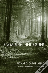 Engaging Heidegger
