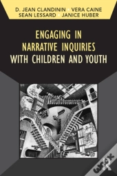 Engaging In Narrative Inquiries With Children And Youth
