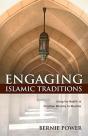 Engaging Islamic Traditions: Using The H - Preview