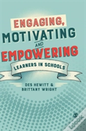 Capa do artigo Engaging, Motivating And Empowering Learners In Schools