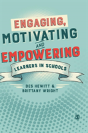 Engaging, Motivating And Empowering Learners In Schools - Preview