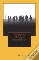 Engaging Multiple Personalities