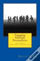 Engaging Multiple Personalities