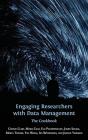 Engaging Researchers With Data Management - Preview