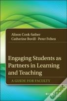 Engaging Students As Partners In Learning And Teaching