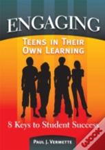 Engaging Teens In Their Own Learning