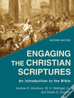 Capa do artigo Engaging The Christian Scriptures Â€“ An Introduction To The Bible