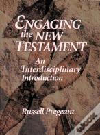Engaging The New Testament (Paper Edition)