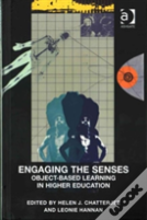 Engaging The Senses: Object-Based Learning In Higher Education