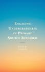 Engaging Undergraduates In Primary Source Research - Preview