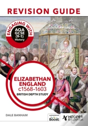 Capa do artigo Engaging With Aqa Gcse (9â€“1) History Revision Guide: Elizabethan England, C1568â€“1603